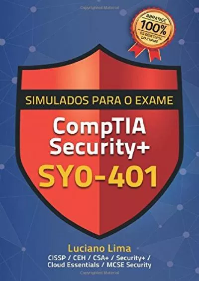 [READING BOOK]-Simulados para a Certificação CompTIA Security+ SY0-401 (Portuguese Edition)