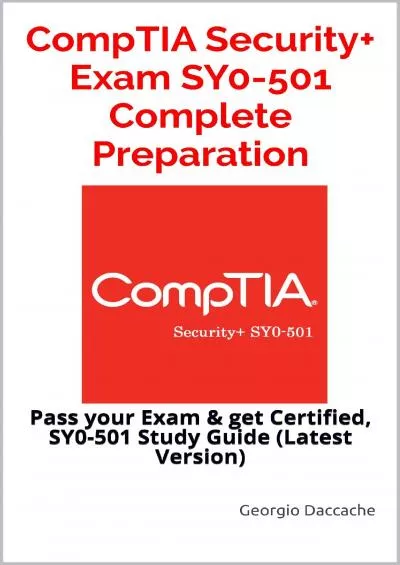 [DOWLOAD]-CompTIA Security+ Exam SY0-501 Complete Preparation : Pass your Exam  get Certified, SY0-501 Study Guide (Latest Version)
