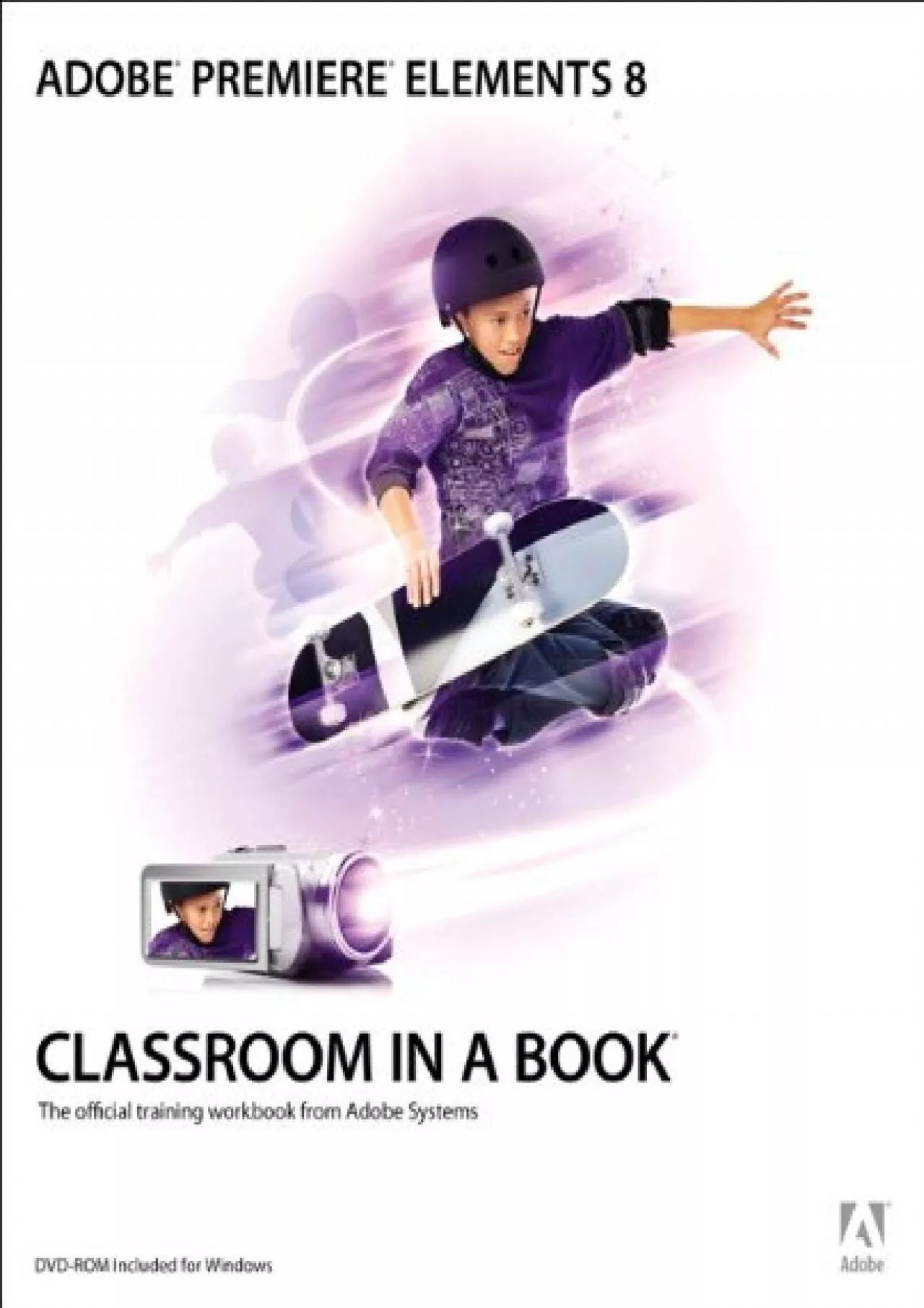 PDF-(BOOK)-Adobe Premiere Elements 8 Classroom in a Book