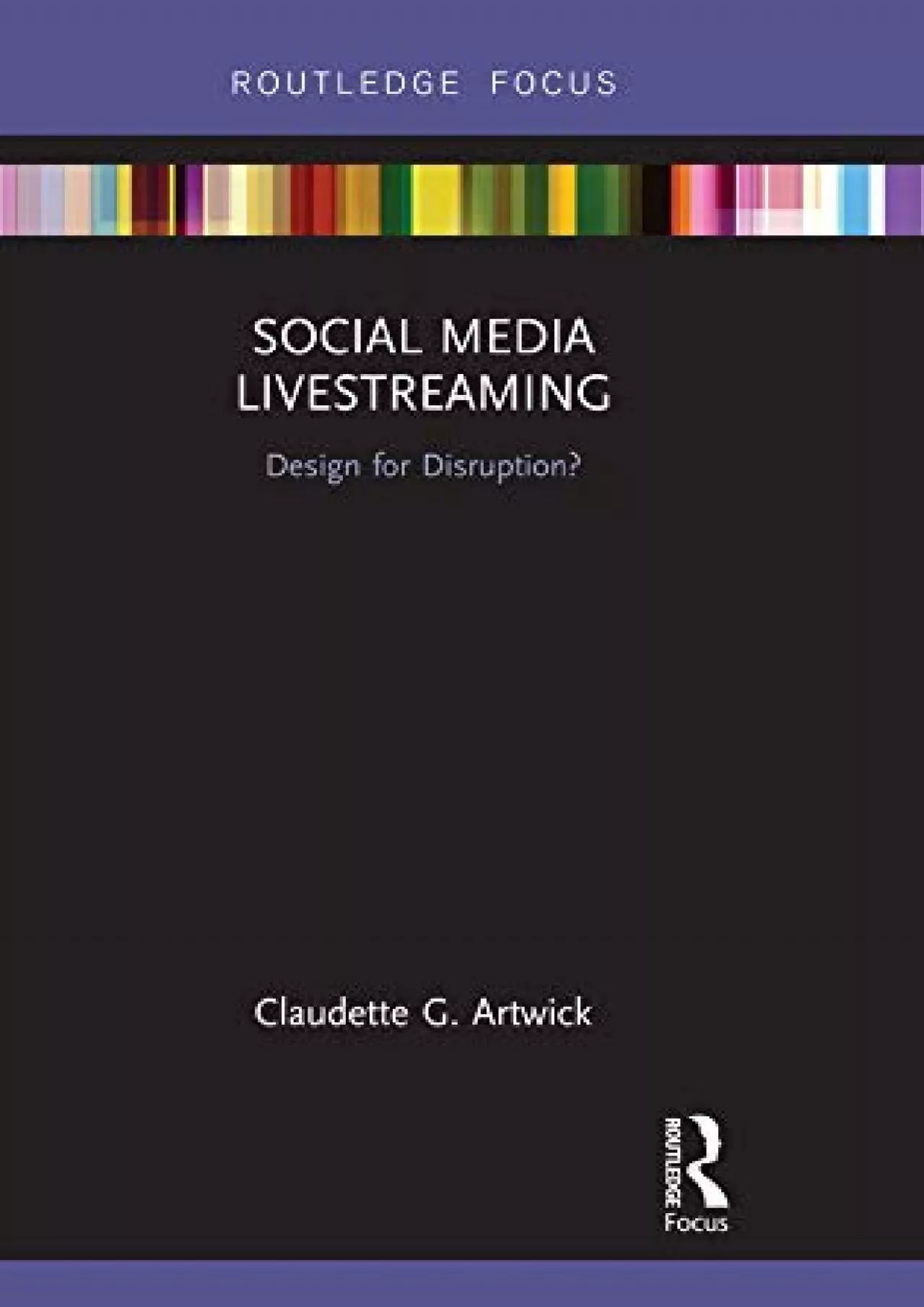 PDF-(BOOS)-Social Media Livestreaming: Design for Disruption? (Disruptions)