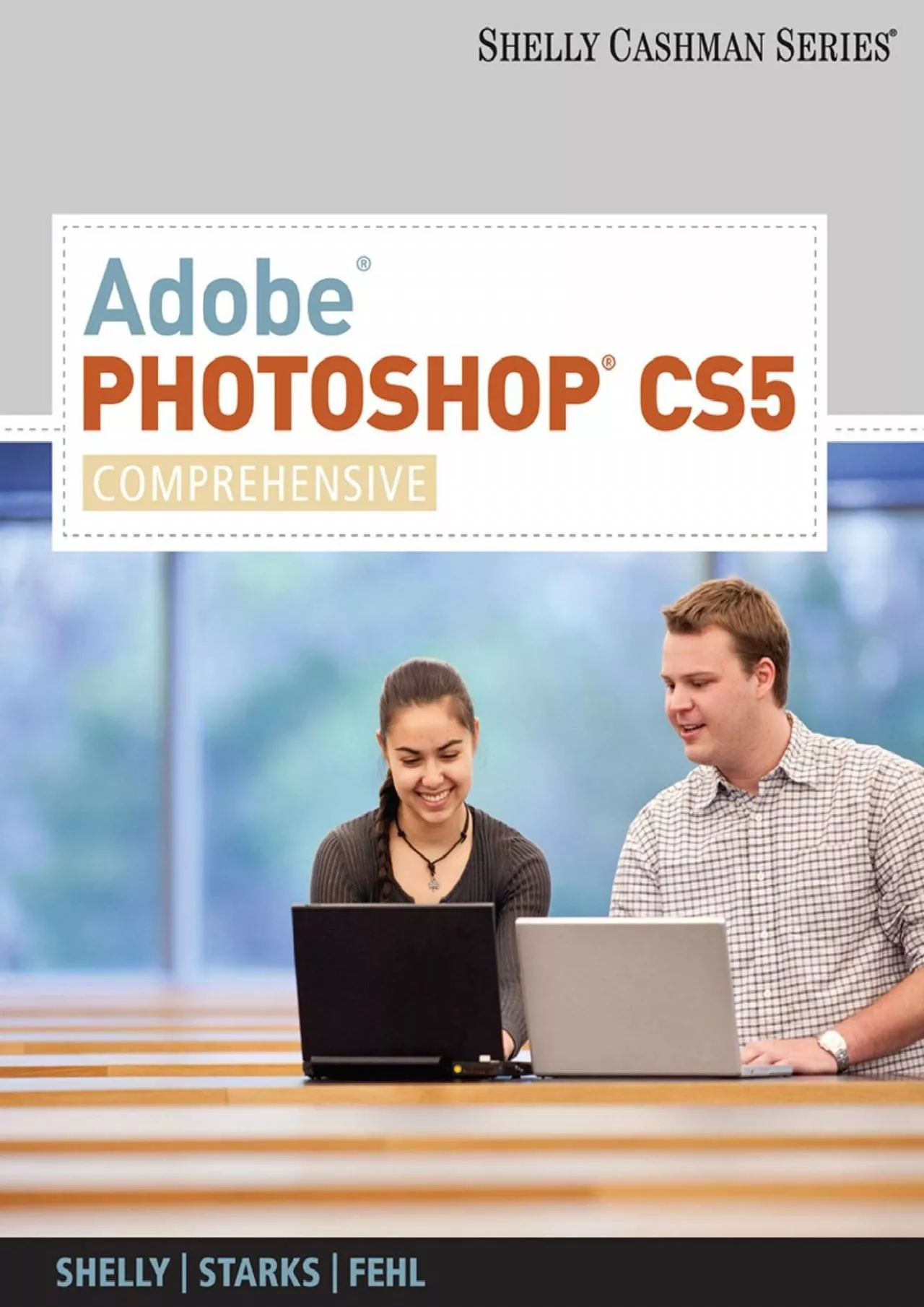 PDF-(EBOOK)-Adobe Photoshop CS5: Comprehensive (SAM 2010 Compatible Products)