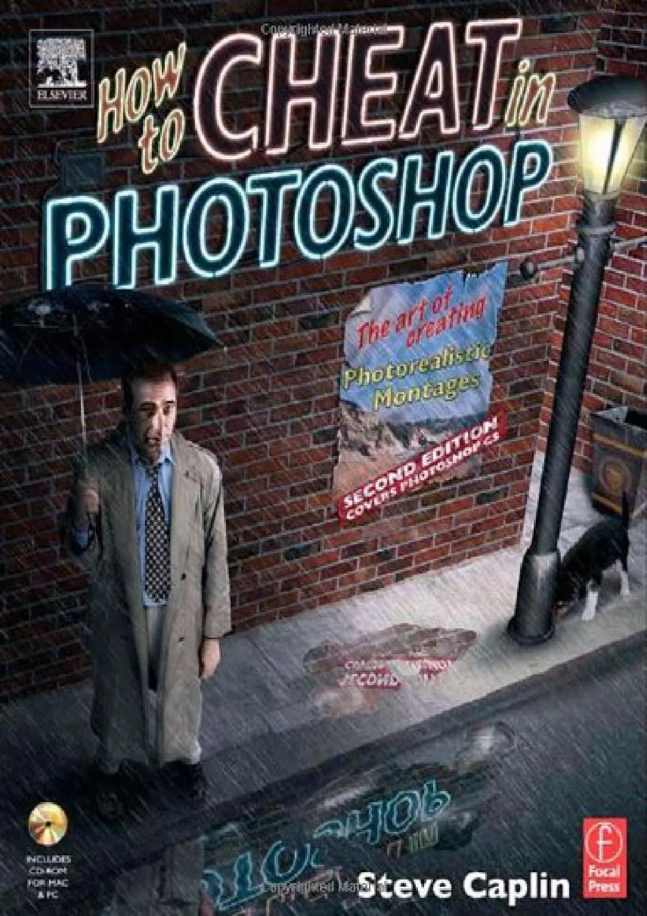 PDF-(EBOOK)-How to Cheat in Photoshop, Second Edition: The art of creating photorealistic