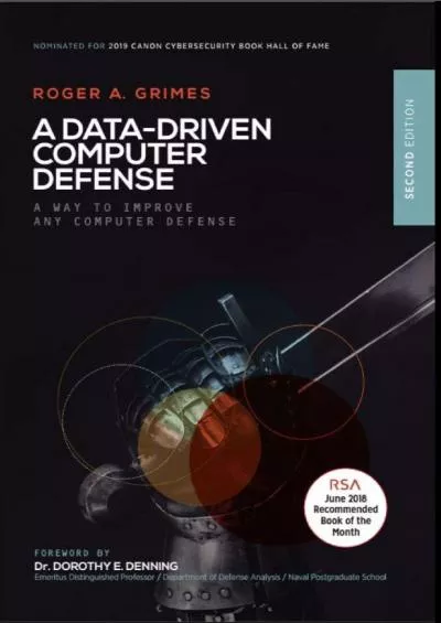 [FREE]-A Data-Driven Computer Defense: A Way to Improve Any Computer Defense