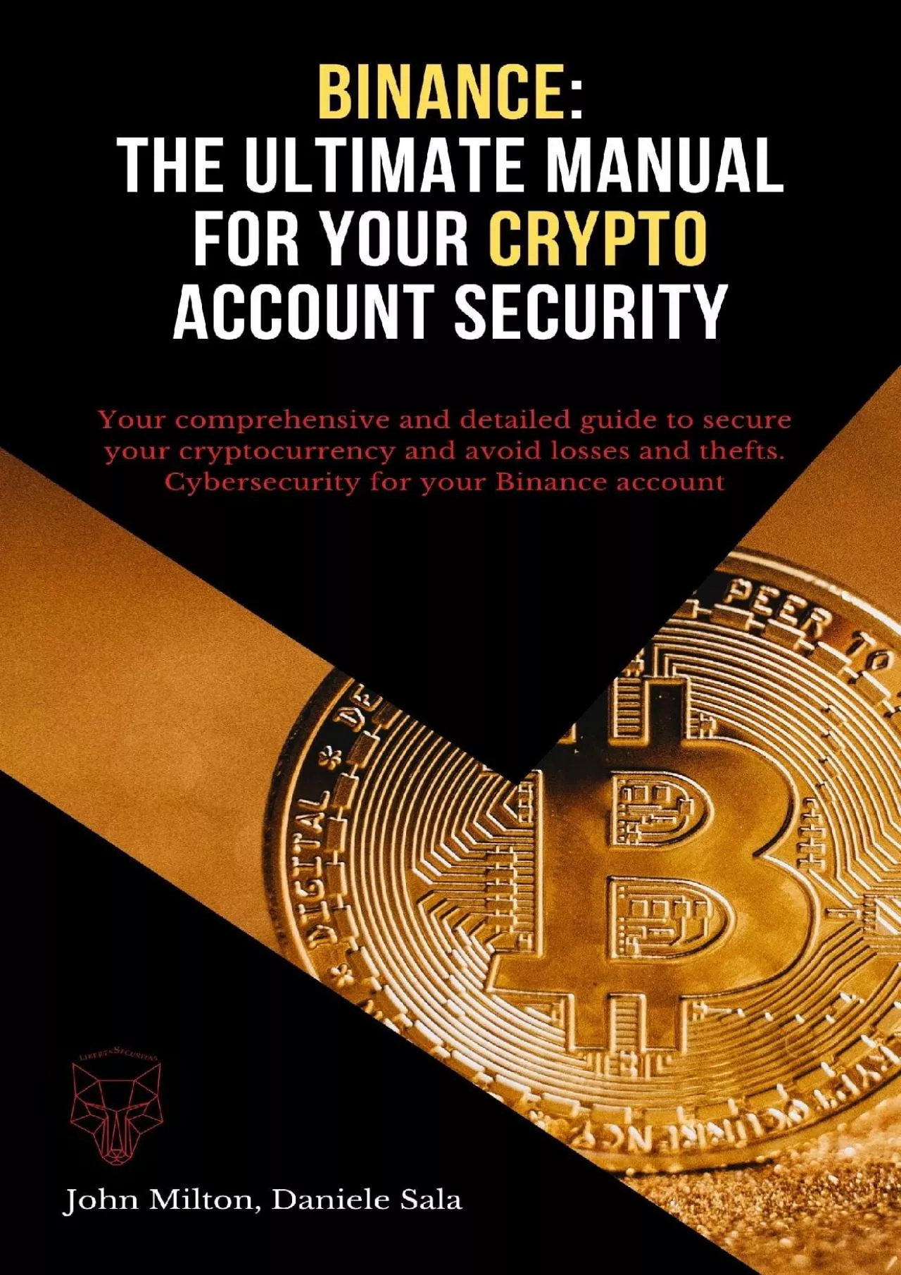 [READ]-Binance: The ultimate manual for your crypto account security: Your comprehensive