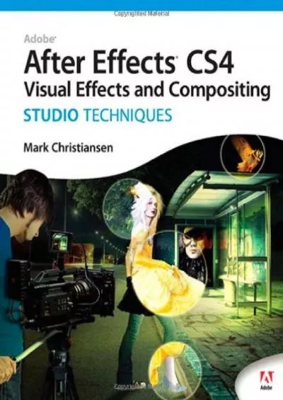 (DOWNLOAD)-Adobe After Effects CS4: Studio Techniques