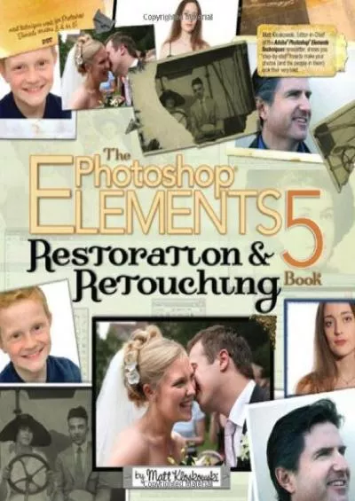 (READ)-The Photoshop Elements 5 Restoration & Retouching Book