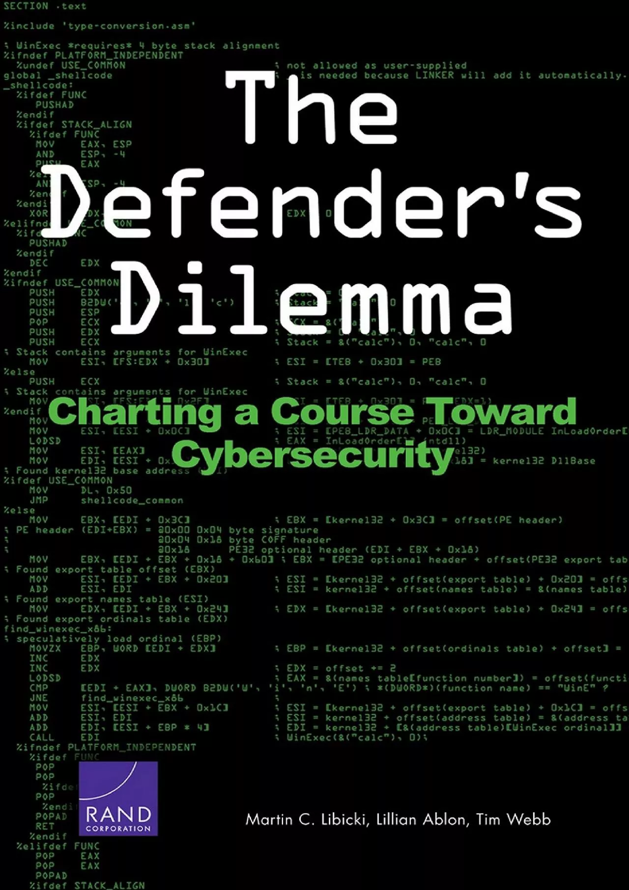 [eBOOK]-The Defender’s Dilemma: Charting a Course Toward Cybersecurity