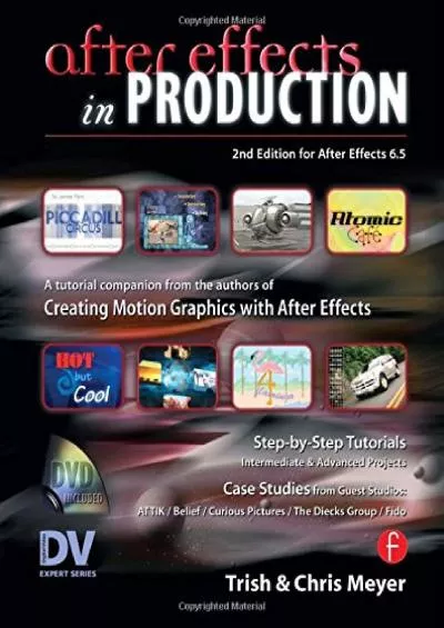 (BOOK)-After Effects in Production: A Companion for Creating Motion Graphics