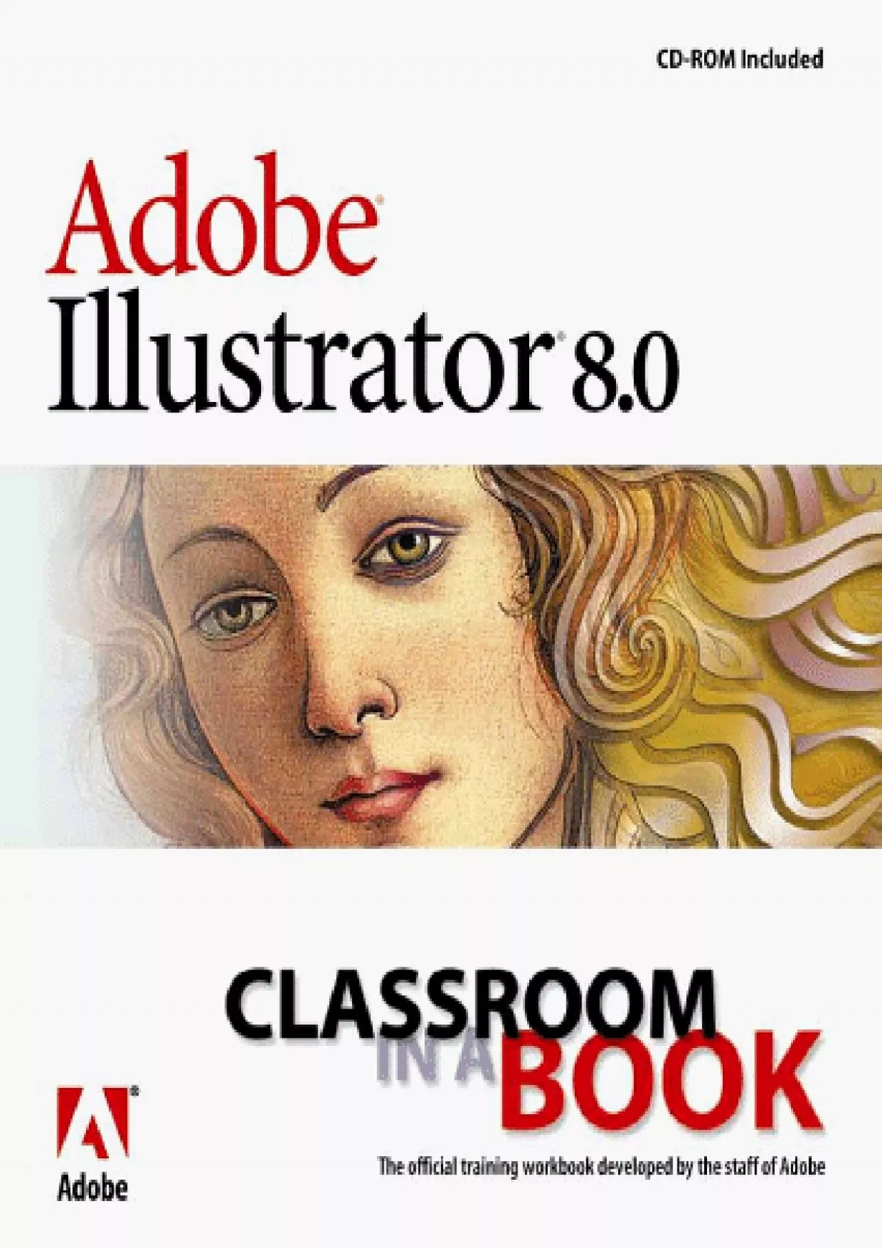 PDF-(DOWNLOAD)-Adobe Illustrator 8: Classroom in a Book (The Classromm in a Book Series)