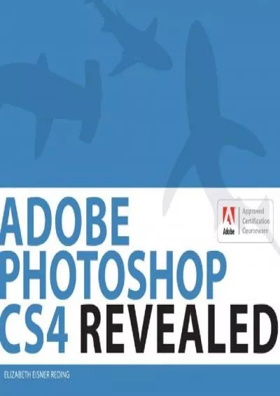 (EBOOK)-Adobe Photoshop CS4 Revealed