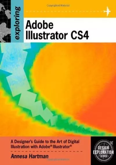 (BOOS)-Exploring Adobe Illustrator CS4 (Adobe Creative Suite)