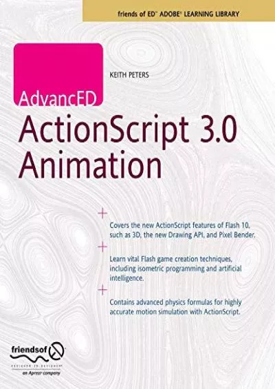 (EBOOK)-AdvancED ActionScript 3.0 Animation (Friends of Ed Adobe Learning Library)