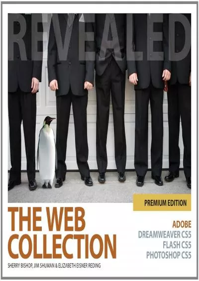 (DOWNLOAD)-The Web Collection Revealed: Premium Edition [With CDROM] (Revealed (Delmar Cengage Learning))