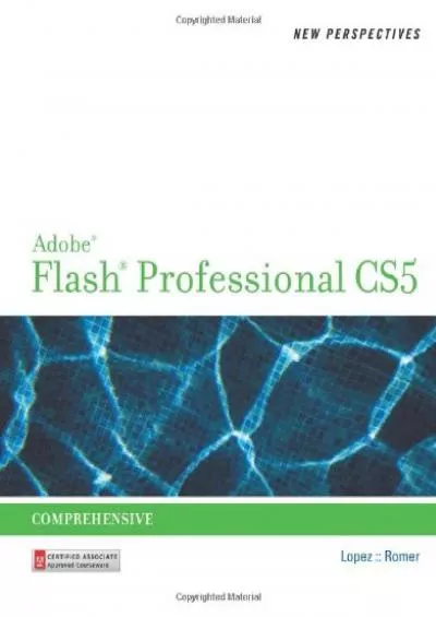 (EBOOK)-New Perspectives on Adobe Flash Professional CS5, Comprehensive (New Perspectives Series: Adobe Creative Suite)