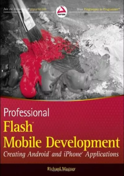 (READ)-Professional Flash Mobile Development: Creating Android and iPhone Applications