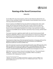 Naming of the Novel Coronavirus28 May 2013As of 23 May 2013, the novel