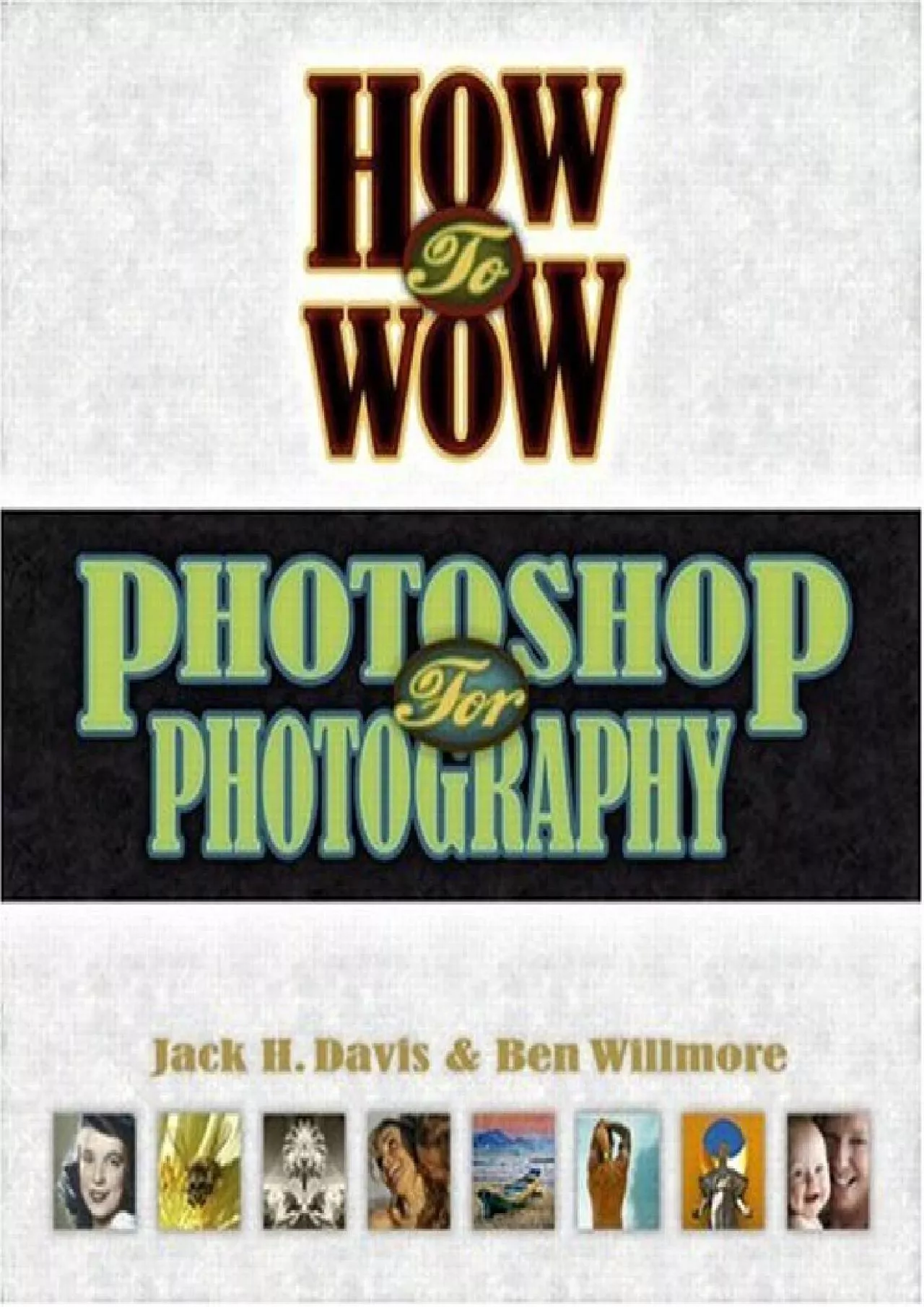 PDF-(READ)-How to Wow: Photoshop for Photography