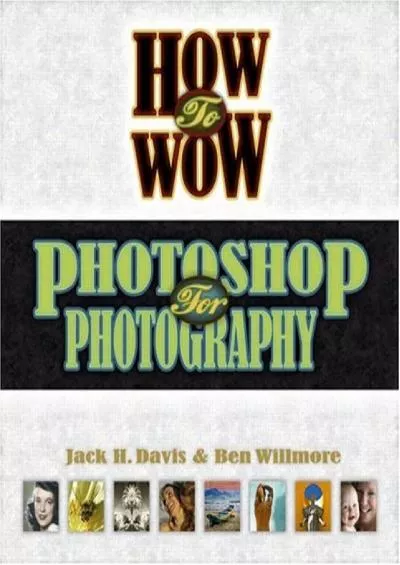 (READ)-How to Wow: Photoshop for Photography