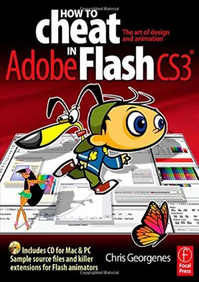 (EBOOK)-How to Cheat in Flash CS3: The art of design and animation in Adobe Flash CS3