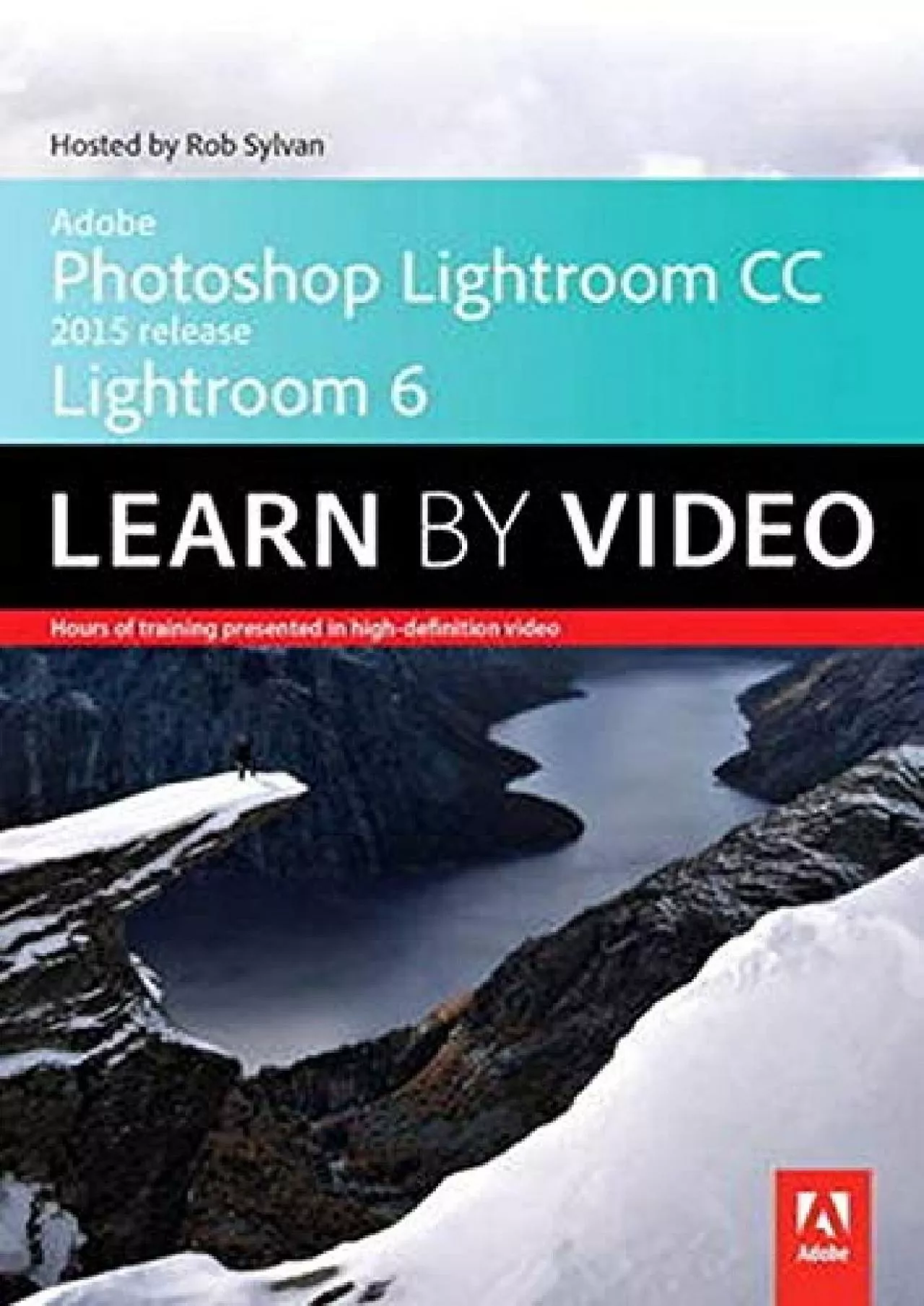 PDF-(EBOOK)-Adobe Photoshop Lightroom Cc 2015 Lightroom 6 Learn by Video