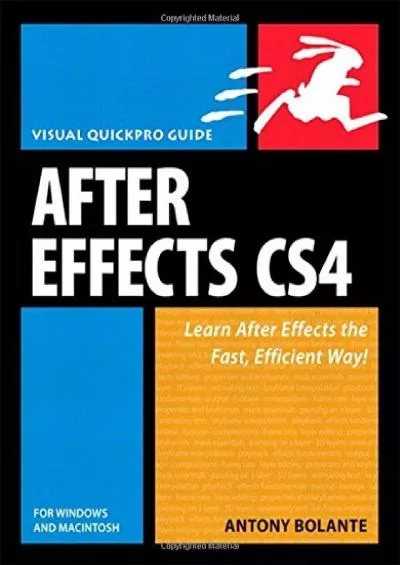 (DOWNLOAD)-After Effects Cs4 for Windows and Macintosh: Visual Quickpro Guide