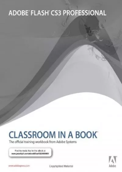 (BOOS)-Adobe Flash CS3 Professional Classroom in a Book: The Official Training Workbook from Adobe Systems