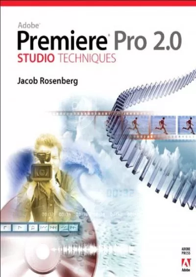 (READ)-Adobe Premiere Pro 2.0 Studio Techniques
