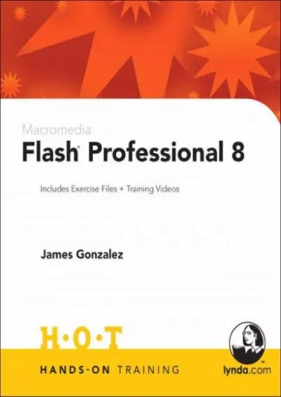 (DOWNLOAD)-Macromedia Flash Professional 8 Hands-On Training