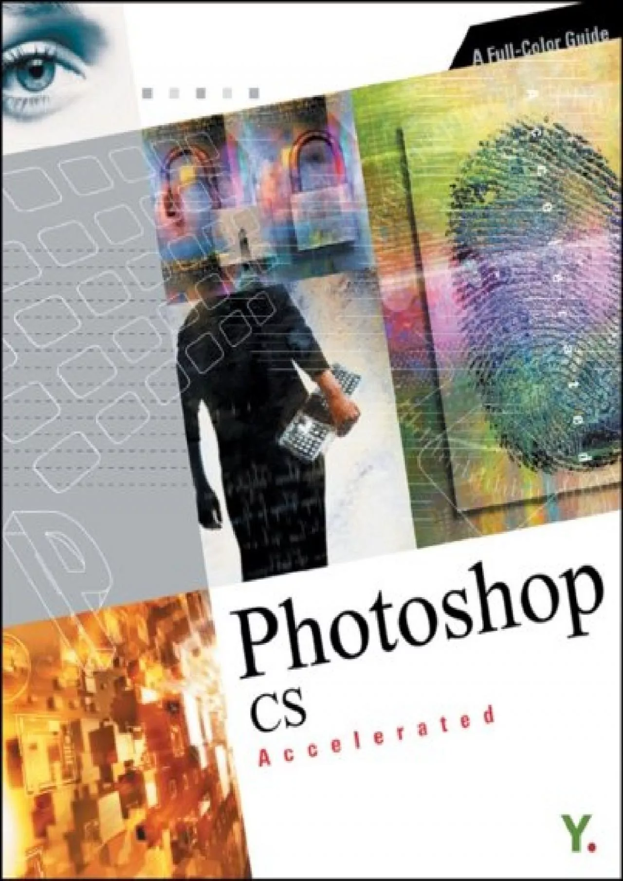 PDF-(BOOK)-Photoshop CS Accelerated: A Full-Color Guide