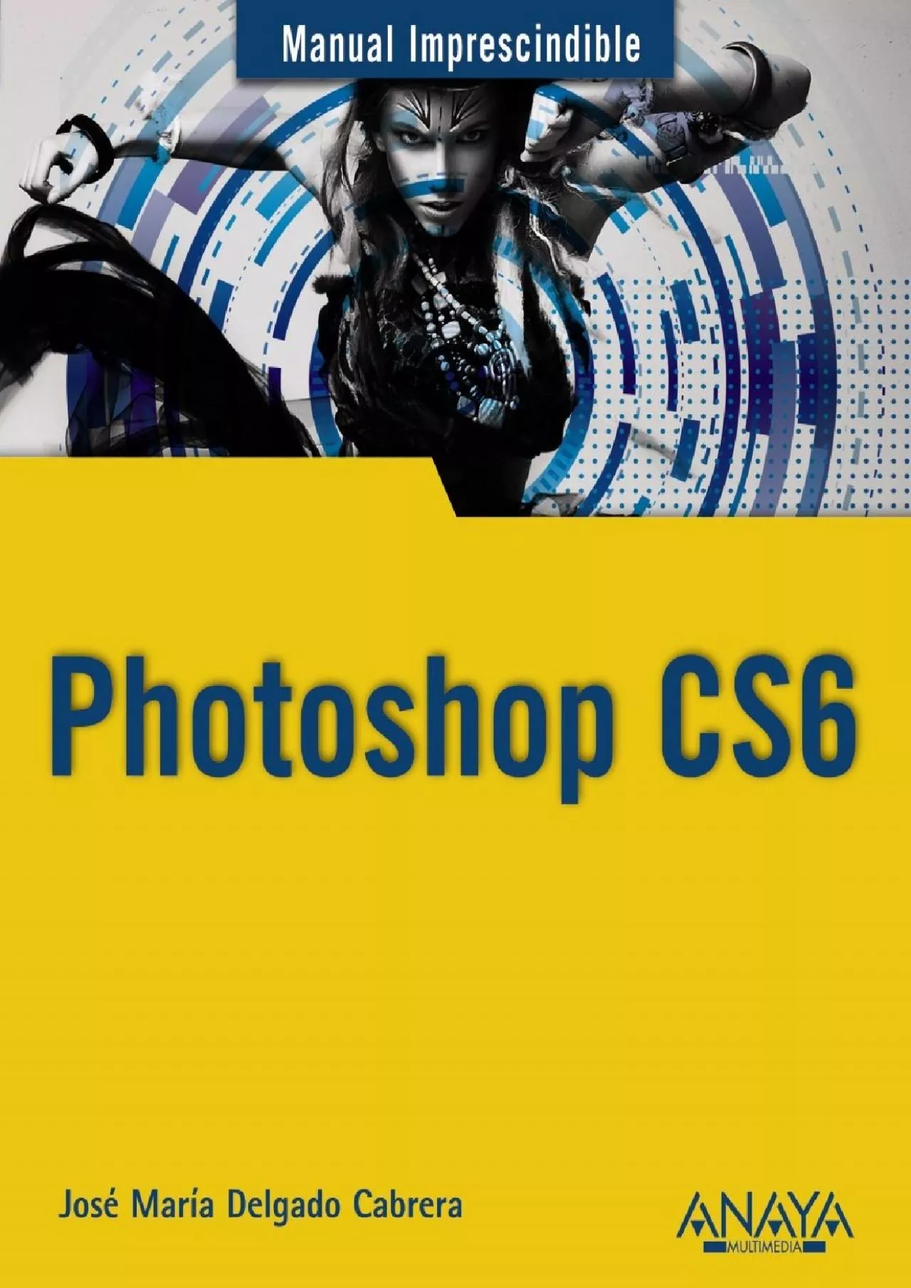 PDF-(DOWNLOAD)-Photoshop CS6 (Spanish Edition)