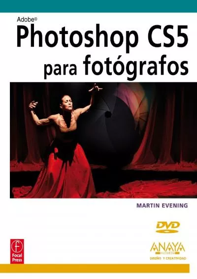 (READ)-Photoshop CS5 para fotógrafos (Diseño y creatividad / Design and Creativity)