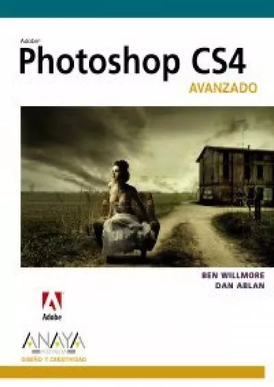 (BOOK)-Photoshop CS4. Avanzado (Diseno Y Creatividad) (Spanish Edition)