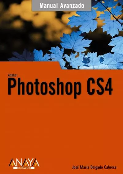 (BOOS)-Photoshop CS4 (Manuales avanzados/ Advanced Manuals) (Spanish Edition)