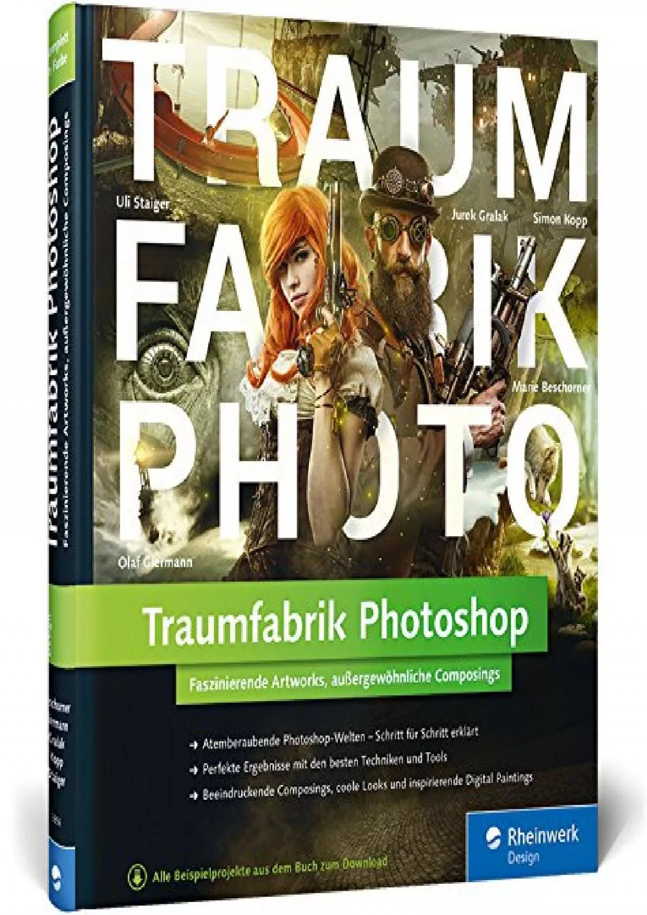 PDF-(BOOS)-Traumfabrik Photoshop: Faszinierende Artworks, außergewöhnliche Composings