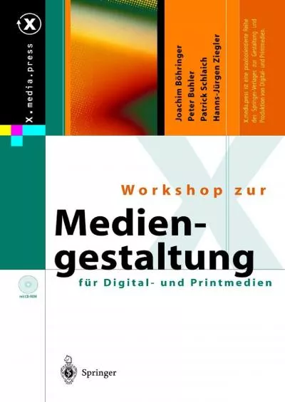 (EBOOK)-Workshop zur Mediengestaltung für Digital- und Printmedien (X.media.press) (German Edition)