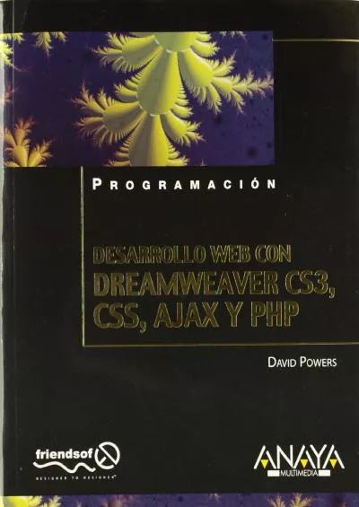 (BOOS)-Desarrollo Web con Dreamweaver CS3, CSS, Ajax y PHP (Spanish Edition)