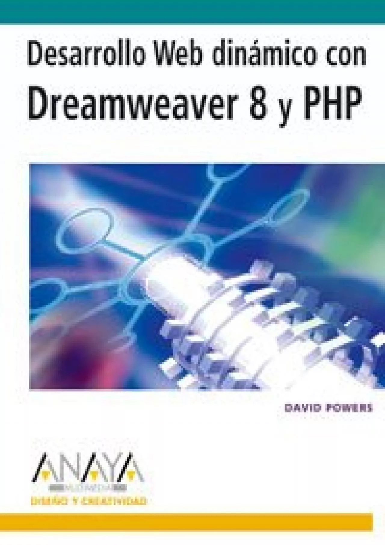 PDF-(BOOK)-Desarrollo Web dinámico con Dreamweaver 8 y PHP (Spanish Edition)