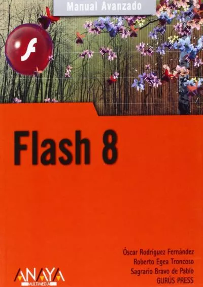 (EBOOK)-Flash 8 (Manual Avanzado / Advanced Manual) (Spanish Edition)