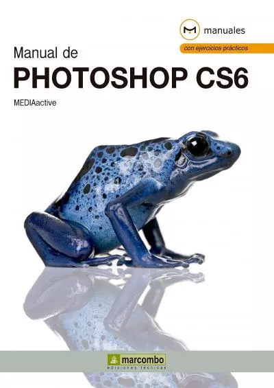 (BOOK)-Manual de Photoshop CS6 (Manuales) (Spanish Edition)