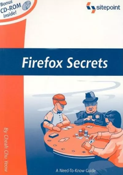 [PDF]-Firefox Secrets: A Need-To-Know Guide