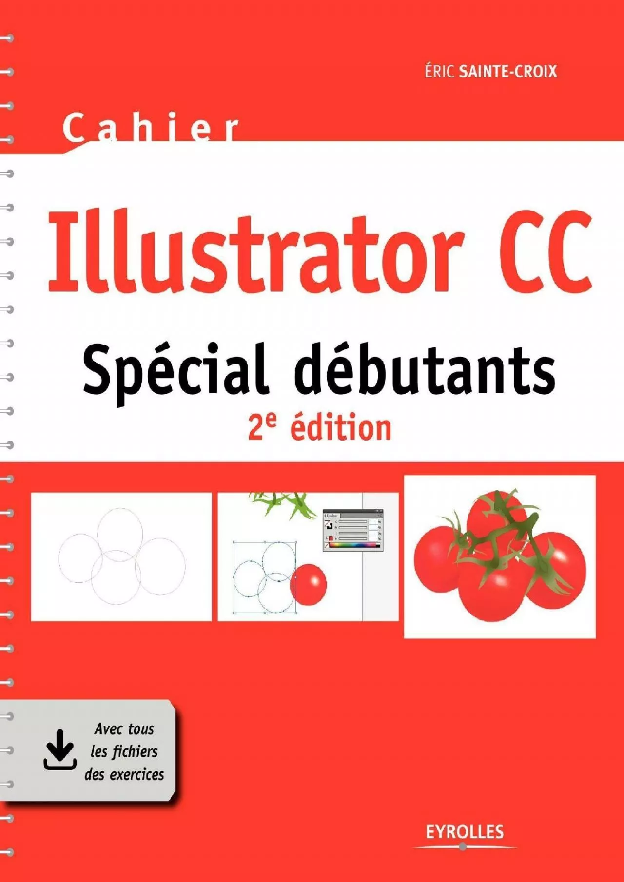 PDF-(BOOS)-Cahier Illustrator CC: Spécial débutants (French Edition)