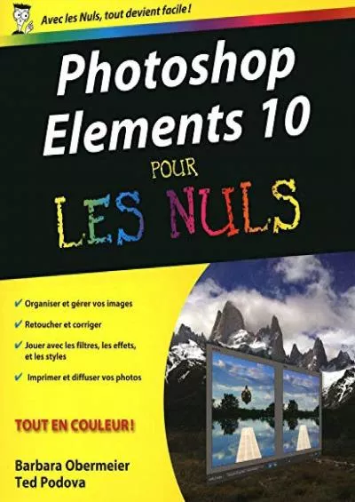 (BOOS)-Photoshop Elements 10 Pour les nuls (Informatique pour les nuls) (French Edition)