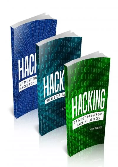 [FREE]-Hacking: How to Hack, Penetration testing Hacking Book, Step-by-Step implementation and demonstration guide Learn fast Wireless Hacking, Strategies, hacking methods and Black Hat H (3 manuscripts)