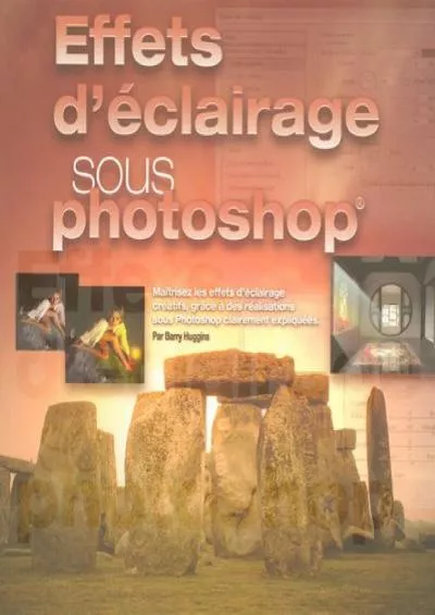 (EBOOK)-Effets d\'éclairage sous Photoshop (French Edition)