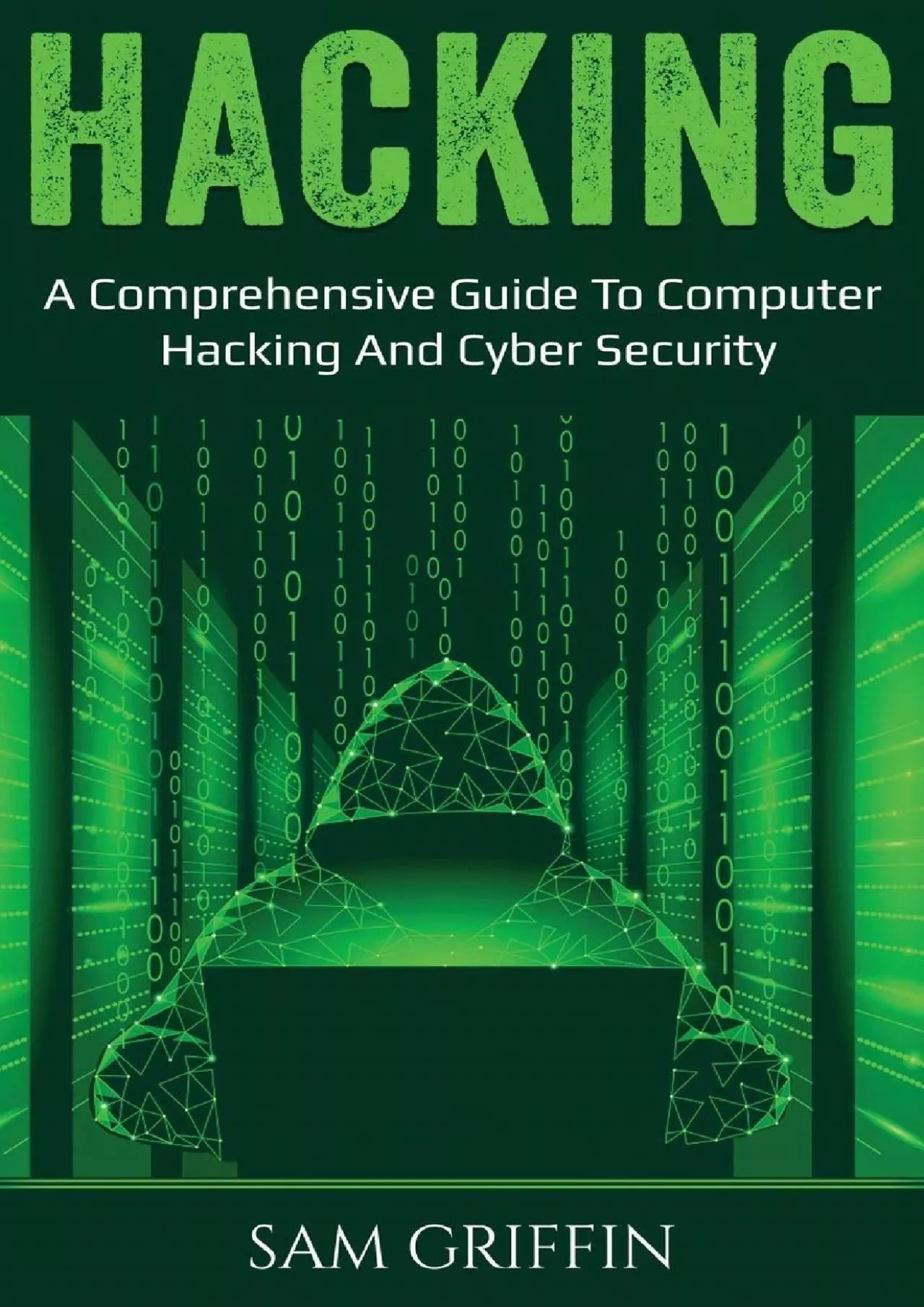 PDF-[FREE]-Hacking: A Comprehensive Guide to Computer Hacking and Cybersecurity