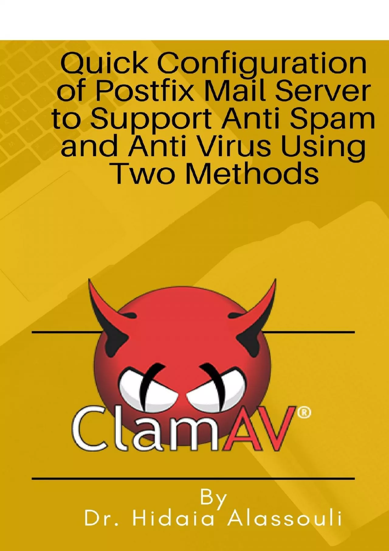 PDF-[BEST]-Configuration of Postfix Mail Server Supporting Anti Spam and Anti Virus