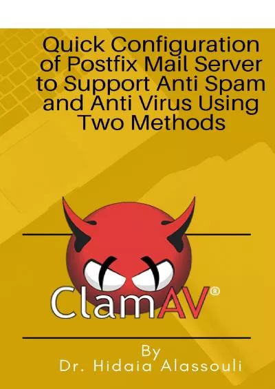 [BEST]-Configuration of Postfix Mail Server Supporting Anti Spam and Anti Virus