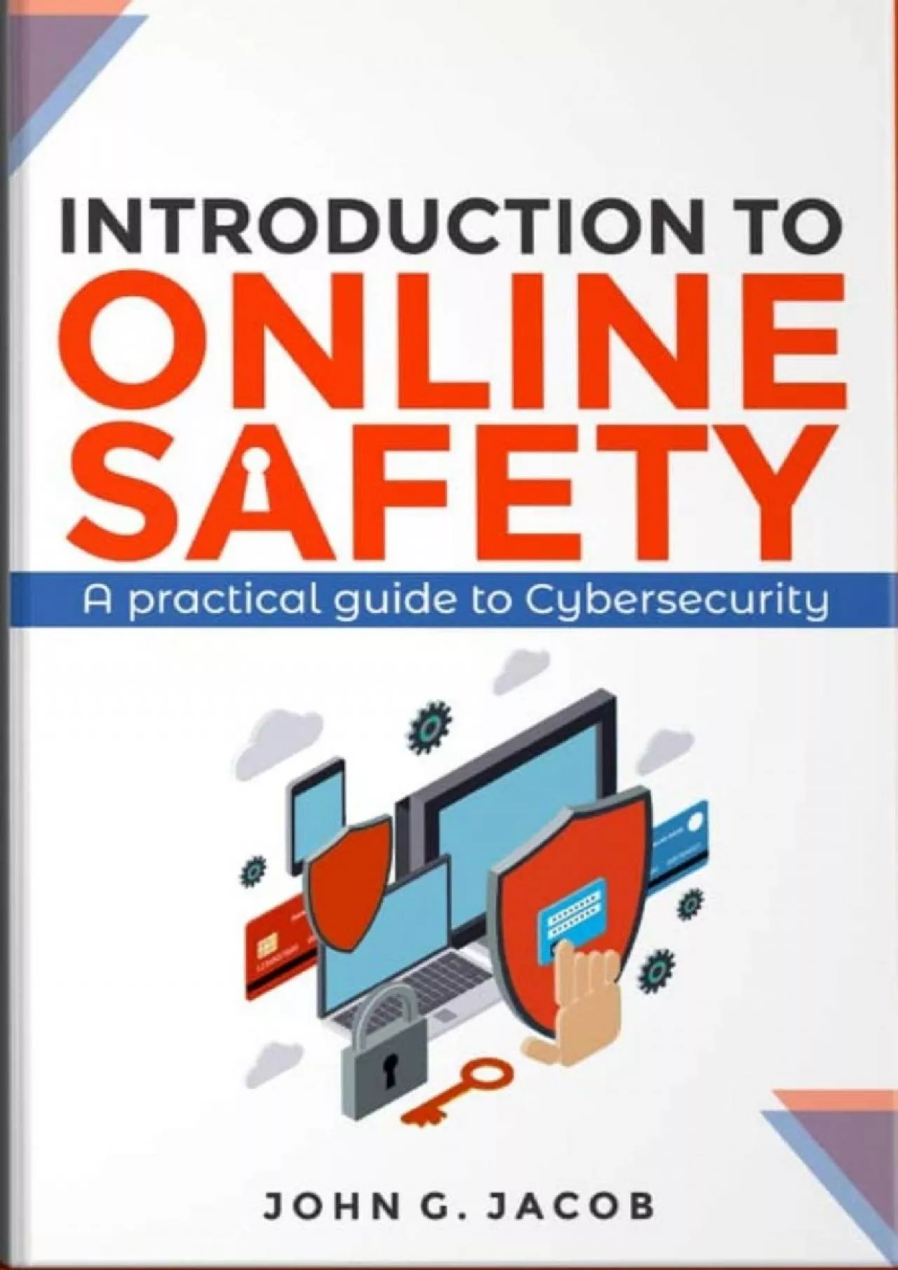 PDF-[READ]-Introduction to Online Safety: A Practical Guide to Cybersecurity