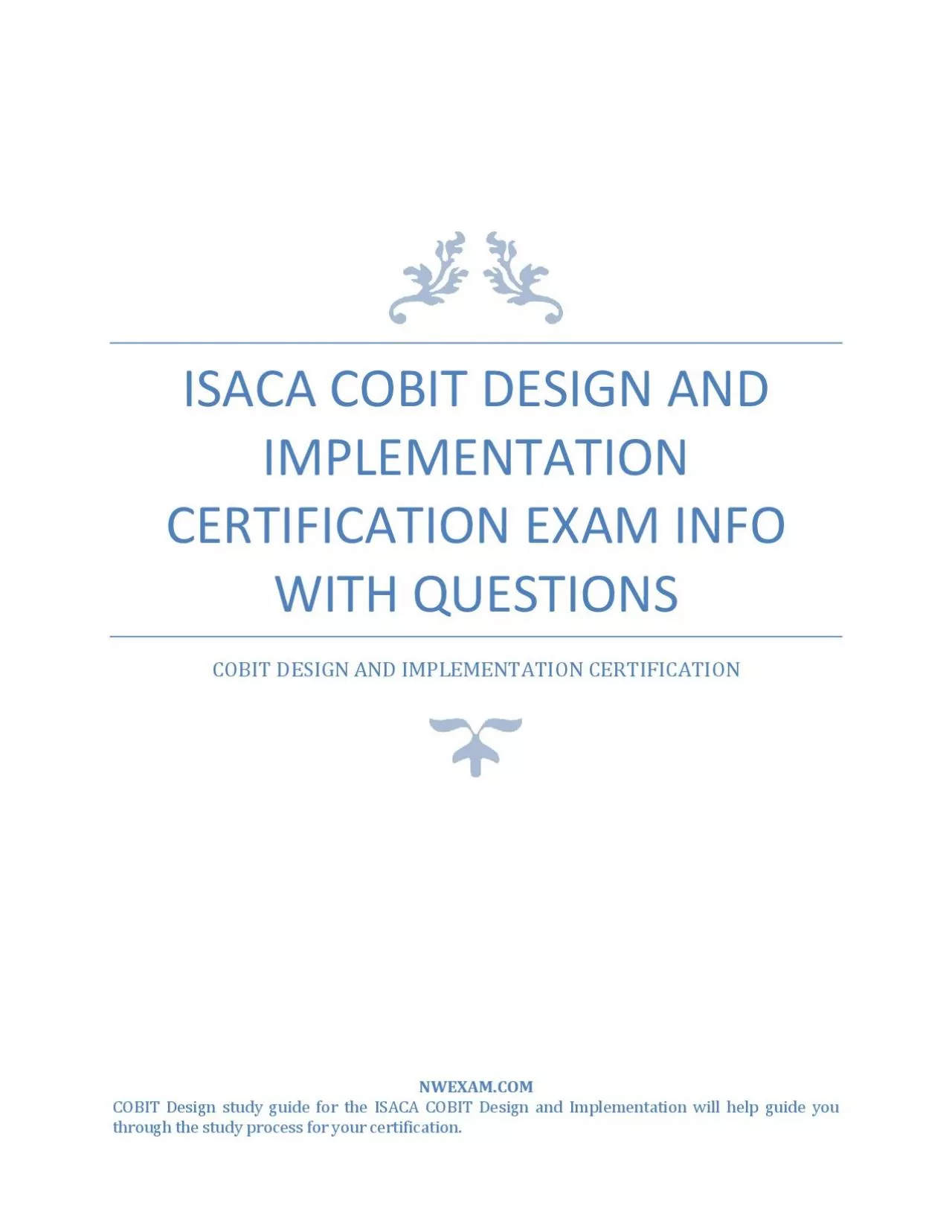 ISACA COBIT Design and Implementation Certification Exam Info with Questions