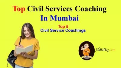 Best 5 Civil services coaching in Mumbai